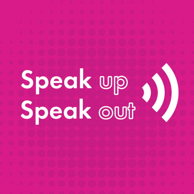 Why Speak Up Speak Out matters A message for students